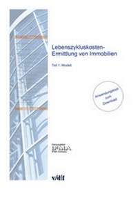 Abbildung von: Lebenszykluskosten-Ermittlung von Immobilien - vdf Hochschulverlag AG
