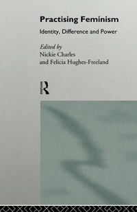 Enlarge image Cover: Practising Feminism - Routledge