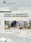 Abbildung von: Strategien zur Umnutzung von Industrie- und Gewerbebrachen - vdf Hochschulverlag AG