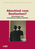Cover: Abschied vom Seelischen ? - vdf Hochschulverlag AG