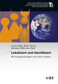 Cover: Lokalisiert und identifiziert - vdf Hochschulverlag AG