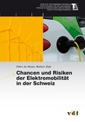 Cover: Chancen und Risiken der Elektromobilit&auml;t in der Schweiz - vdf Hochschulverlag AG