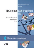Cover: Br&uuml;chiger Generationenkitt? - vdf Hochschulverlag AG