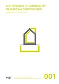 Cover: The Typology of Adaptability in Building Construction - vdf Hochschulverlag AG