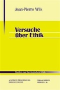 Cover: Versuche &uuml;ber Ethik - Academic Press Fribourg