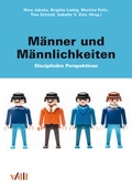 Cover: M&auml;nner und M&auml;nnlichkeiten - vdf Hochschulverlag AG