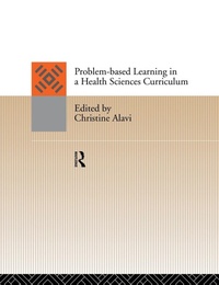 Abbildung von: Problem-Based Learning in a Health Sciences Curriculum - Routledge