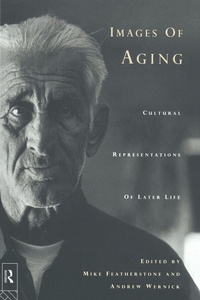 Enlarge image Cover: Images of Aging - Routledge