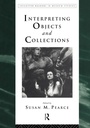 Cover: Interpreting Objects and Collections - Routledge