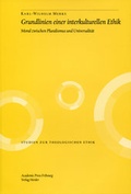 Cover: Grundlinien einer interkulturellen Ethik - Academic Press Fribourg