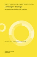 Cover: Deontologie - Teleologie - Academic Press Fribourg