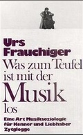 Cover: Was zum Teufel ist mit der Musik los - Zytglogge