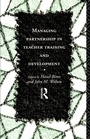 Cover: Managing Partnership in Teacher Training and Development - Routledge