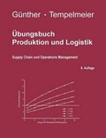 Cover: Ubungsbuch Produktion Und Logistik - Books on Demand