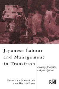 Enlarge image Cover: Japanese Labour and Management in Transition - Routledge