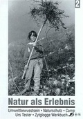 Cover: Natur als Erlebnis - Zytglogge