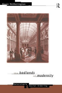 Enlarge image Cover: The Badlands of Modernity - Routledge