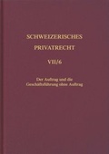Cover: Bd. VII/6: Obligationenrecht. Besondere Vertragsverh&auml;ltnisse - Helbing & Lichtenhahn
