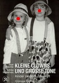 Cover: Kleine Clowns und grosse T&ouml;ne - Zytglogge