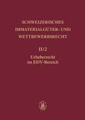 Cover: Band II/2: Urheberrecht - Helbing & Lichtenhahn
