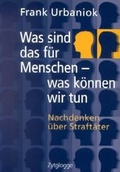 Cover: Was sind das f&uuml;r Menschen - was k&ouml;nnen wir tun - Zytglogge