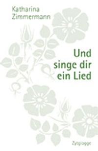 Enlarge image Cover: Und singe dir ein Lied - Zytglogge