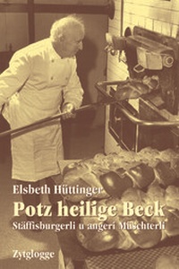 Abbildung von: Potz heilige Beck - Zytglogge