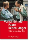 Cover: Verhandelnde Paare lieben l&auml;nger - Zytglogge
