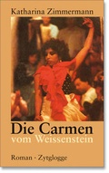 Cover: Die Carmen vom Weissenstein - Zytglogge