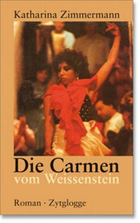 Abbildung von: Die Carmen vom Weissenstein - Zytglogge