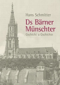 Abbildung von: Ds Bärner Münschter - Zytglogge