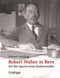 Cover: Robert Walser in Bern - Zytglogge