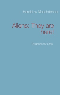 Bild: Aliens: They are here! - BoD - Books on Demand