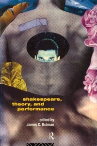 Enlarge image Cover: Shakespeare, Theory and Performance - Routledge
