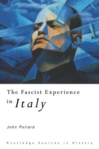 Enlarge image Cover: The Fascist Experience in Italy - Routledge