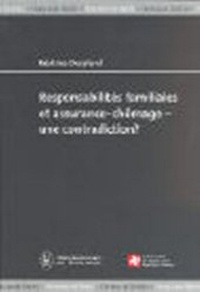 Abbildung von: Responsabilités familiales et assurance-chômage -- une contradiction? - Helbing & Lichtenhahn