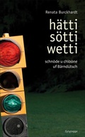 Cover: H&auml;tti s&ouml;tti wetti - Zytglogge