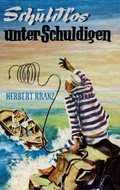 Cover: Schuldlos unter Schuldigen - BoD - Books on Demand