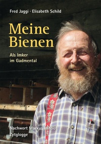 Abbildung von: Meine Bienen - Zytglogge