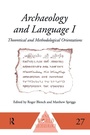 Cover: Archaeology and Language I - Routledge