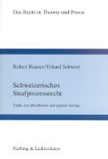 Cover: Schweizerisches Strafprozessrecht - Helbing & Lichtenhahn