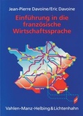 Cover: Einf&uuml;hrung in die franz&ouml;sische Wirtschaftssprache - Helbing & Lichtenhahn