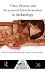 Cover: Time, Process and Structured Transformation in Archaeology - Routledge