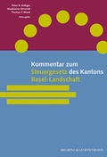Cover: Kommentar zum Steuergesetz des Kantons Basel-Landschaft - Helbing & Lichtenhahn