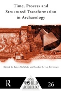 Cover: Time, Process and Structured Transformation in Archaeology - Routledge