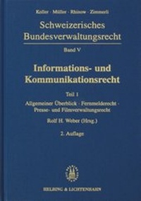 Enlarge image Cover: Informations- und Kommunikationsrecht - Helbing & Lichtenhahn