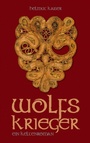 Cover: Wolfskrieger - BoD - Books on Demand