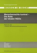 Cover: Menschenrechte konkret -- Die Rolle der lokalen NGOs - Helbing & Lichtenhahn
