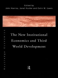 Enlarge image Cover: The New Institutional Economics and Third World Development - Routledge