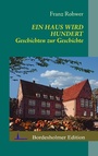 Cover: Ein Haus wird Hundert - BoD - Books on Demand